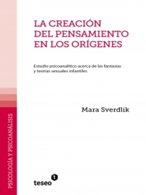 Title details for La creación del pensamiento en los orígenes by Mara Sverdlik - Available